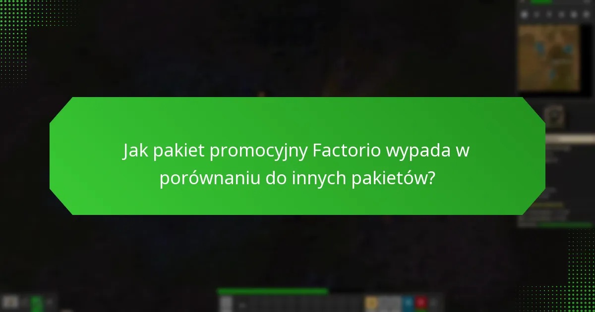 Jakie dodatkowe treści są zawarte w pakiecie promocyjnym Factorio?