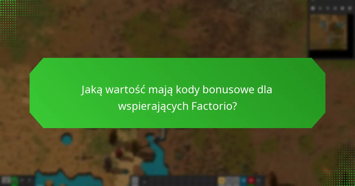 Jak mogę zrealizować kody bonusowe dla wspierających Factorio?